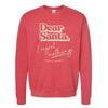 Dear Santa Sweatshirt