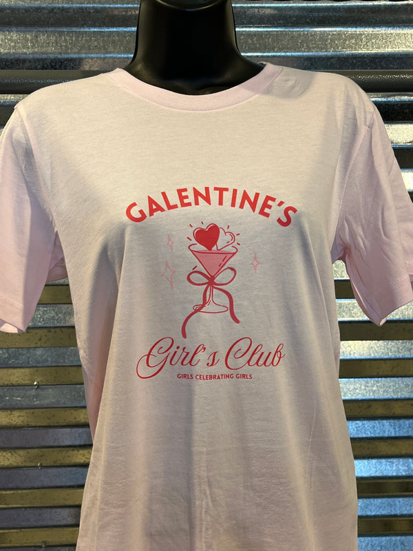 Galentine's Tee ~ A Trendy Original