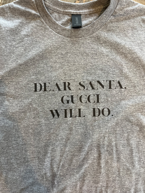 Dear Santa Tee ~ A Trendy Original