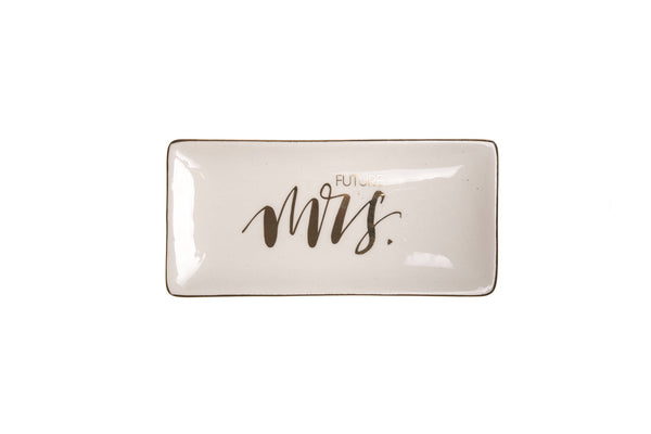 Future Mrs. Trinket Tray