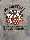 My Presence Tee ~ A Trendy Original