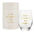 Stemless Wine Glass